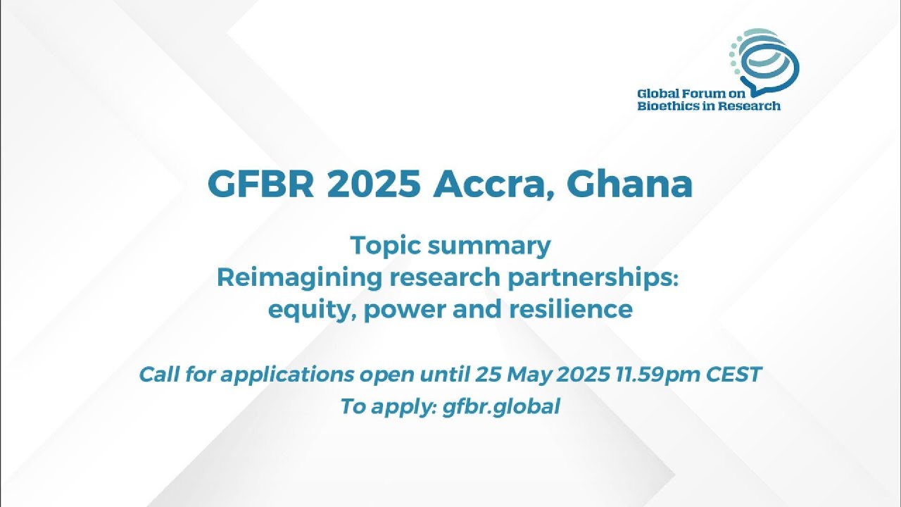 GFBR 2025: Reimagining Research Partnerships: Equity, Power and Resilience