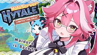 【HYTALE】MAIDORA is back and ready to explore !!! 【Raora Panthera】