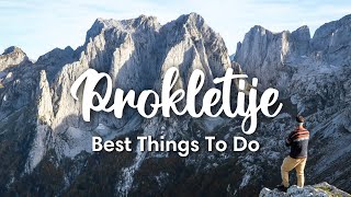 PROKLETIJE NATIONAL PARK, MONTENEGRO (2023) | Best Things To Do In The Prokletije Mountains