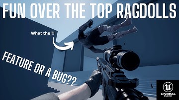 UE4 Prototype | NPC Updates | Funny Over the Top Ragdolls | 4K