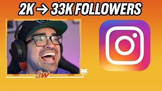 Going from 2k to 33k Followers Instagram Comp