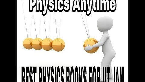 Best Physics Books For IIT JAM