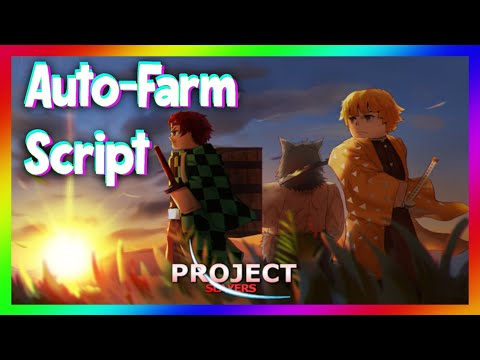 Video ???? Project Slayers Auto-Farm Script / Hack | LEAKED... - youtube