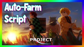 💠 Project Slayers Auto-Farm Script / Hack | LEAKED HUB 2022!!!