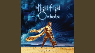 Video thumbnail of "The Night Flight Orchestra - Zodiac"