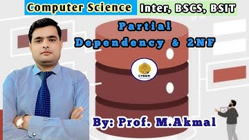 What is Partial Dependency & 2NF in Database Management SYSTEM? Computer Science Inter, BSCS, BSIT 