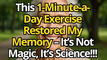 Do This 1-MINUTE EXERCISE a Day and RESTORE Your MEMORY Like Never Before