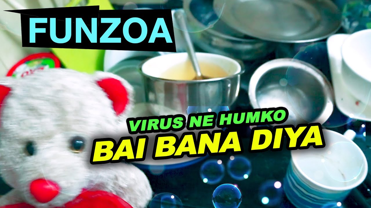 Virus Ne Humko BAI BANA DIYA  Funzoa Lockdown Song  Mimi Teddy Funny Videos  Bai Nahi Aayi Song