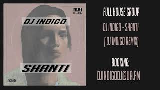 DJ Indigo - Shanti