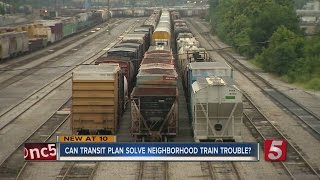Plan Aims Solve South Nashville Train Troubles