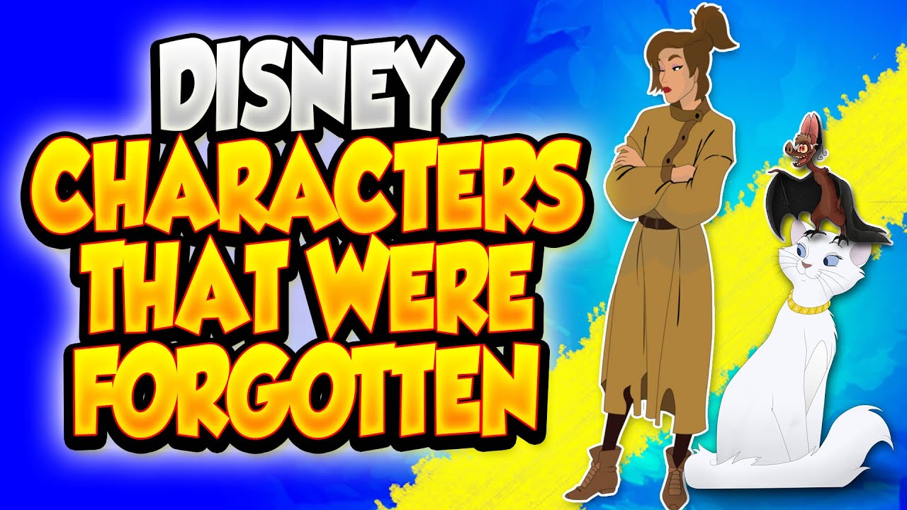 Top 10 Most Underrated Disney Characters That were forgotten - YouTube