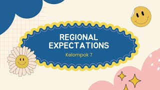 teori ekonomi | kelompok 7 Regional Expectations