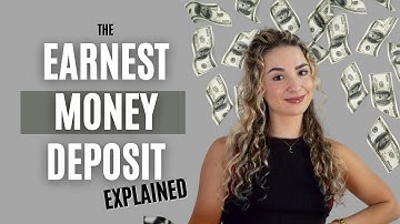 What is Earnest Money Deposit? 💸🏡  (Good Faith Deposit)