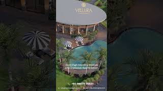 The Smart Investor’s Gateway to Luxury! || Vellura Farms & Resorts