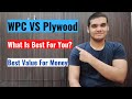 Plywood Vs Wpc in Hindi - What is Best for YOU? 2021
