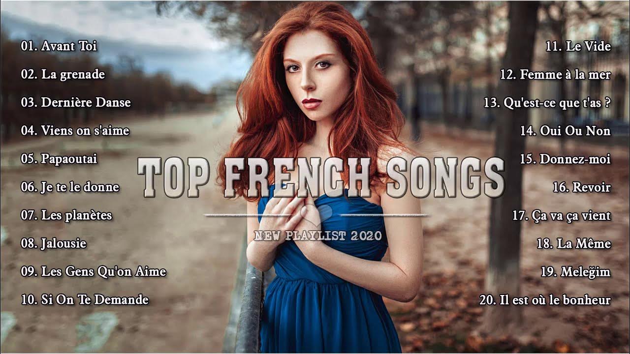 Pop hits playlist french songs 2020 best french music 2020 youtube