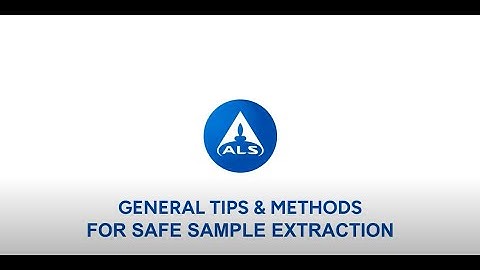 Oil & Lubricants - Guidelines for General Safe Sample Extraction