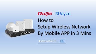 02 How to Setup Reyee Wireless Network in 3 MinEn Sub Title