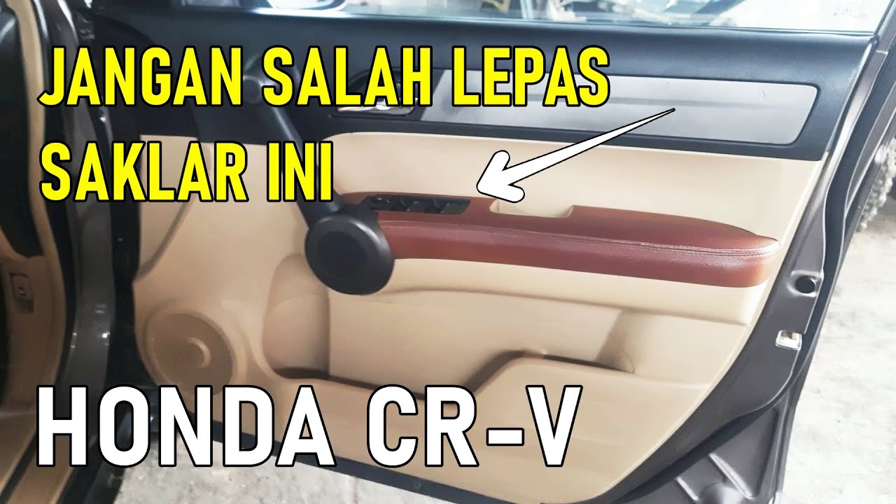 Cara lepas switch master Power Window Honda CRV, hati-hati jangan salah, cek di sini...