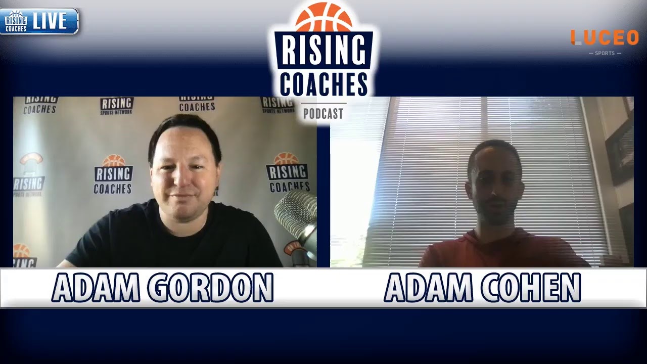 The Rising Coaches Podcast with Adam Cohen