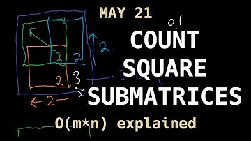 Count Square Submatrices with All Ones - LeetCode May 21 Challenge
