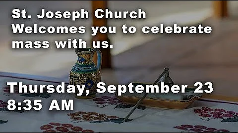 Thursday, September 23, 2021 8:35 AM Mass