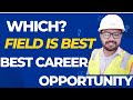 Which filed is best for civil engineer in saudia arabia