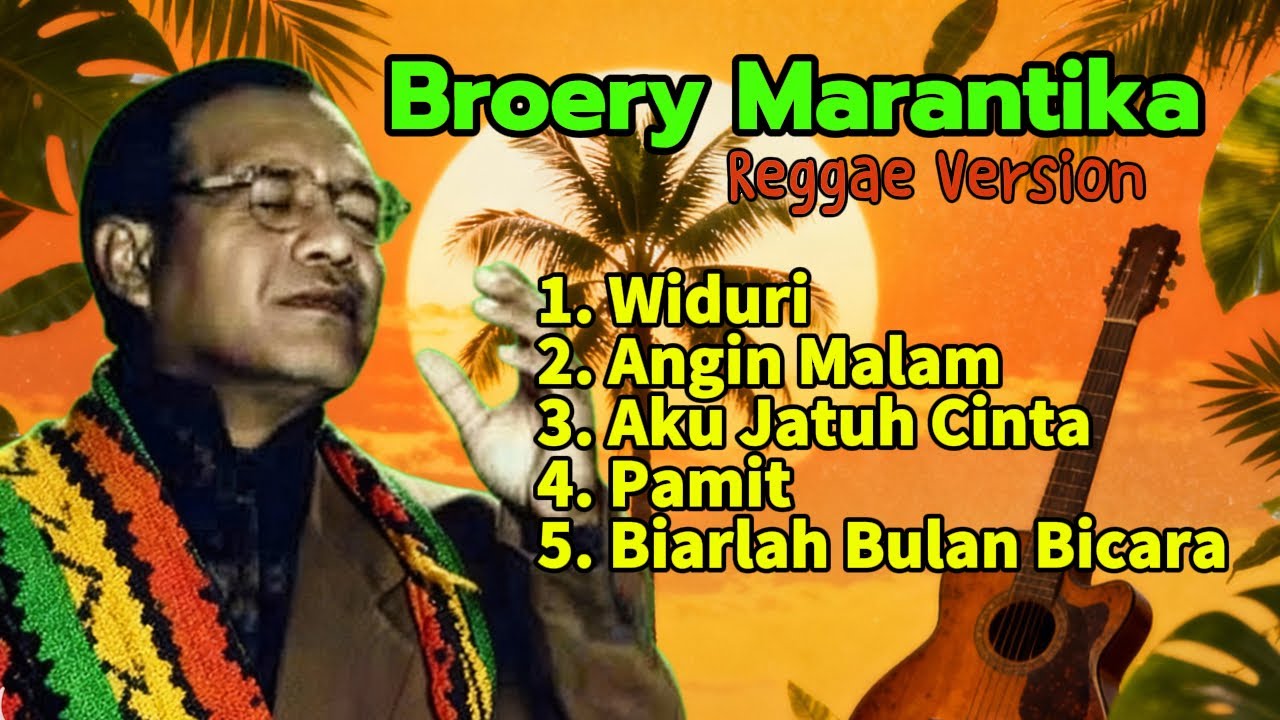 Best Of BROERY MARANTIKA | Reggae Version | Hip Hop Kosan