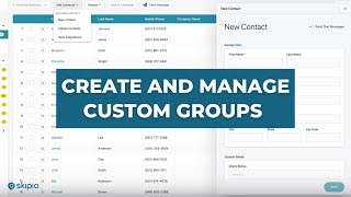How to Create and Manage Custom Groups | Skipio
