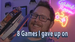 Games I gave up on - Lukes Game Room