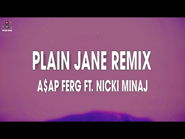 A$AP Ferg - Plain Jane Remix (Lyrics / Lyric Video) ft. Nicki Minaj class=