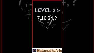 Math Riddles 2 Level 16: 7,16,34,? #Shorts