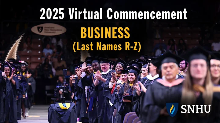 Virtual Commencement: Business (Last Names R-Z), Saturday, Dec 13 at 3pm ET