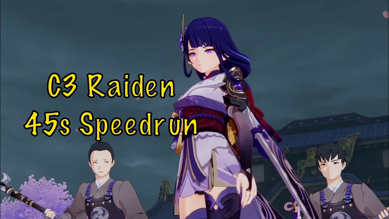 C3 Raiden Shogun 45s 5.0 Top Half Continuous Speedrun | Genshin Impact ...