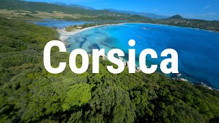 Corsica - The Island Of Beauty - Fpv Drone - 4K