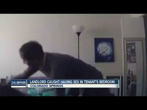 Landlord caught having sex in tenant's bedroom