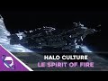 Halo culture  le spirit of fire