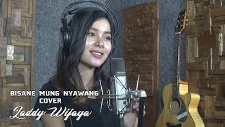 Bisane mung Nyawang [ cover ] by   LADDY WIJAYA chords