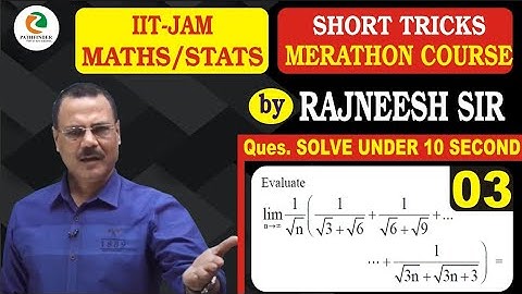 03 Infinte Series Short Trick | IIT JAM 2021| Pathfinder Classes| Rajneesh Sir