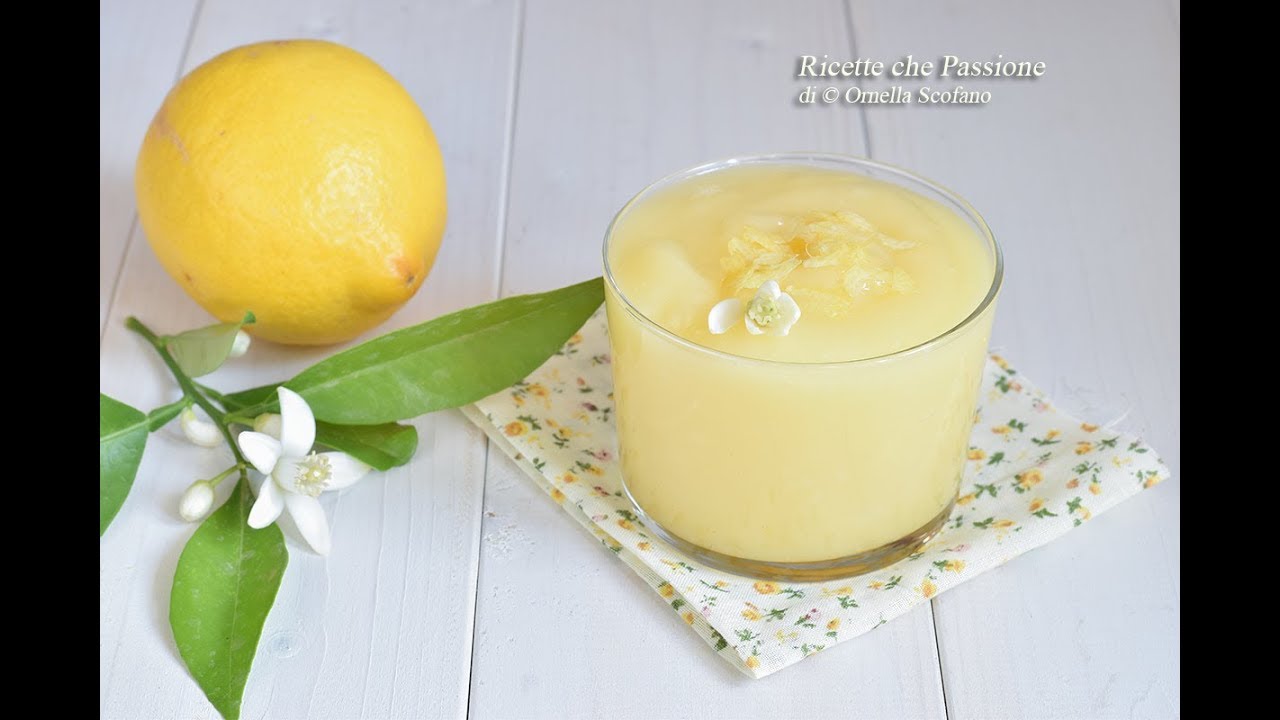 Crema Al Limone Senza Latte Ricette Che Passione YouTube