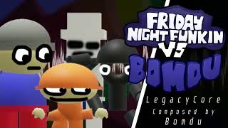 LegacyCore - Vs. Bomdu (The Revival) OST