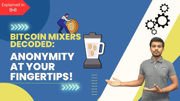Bitcoin Mixers Decoded: Anonymity at Your Fingertips! | MrHype |