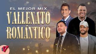 El Mejor Mix, Vallenato Romántico