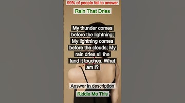 Rain That Dries | Riddle Me This