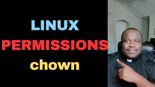 Changing Linux Permissions with chown & chgrp