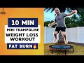 Burn Fat Fast! 10 Minute Mini Trampoline Workout for Weight Loss 🔥