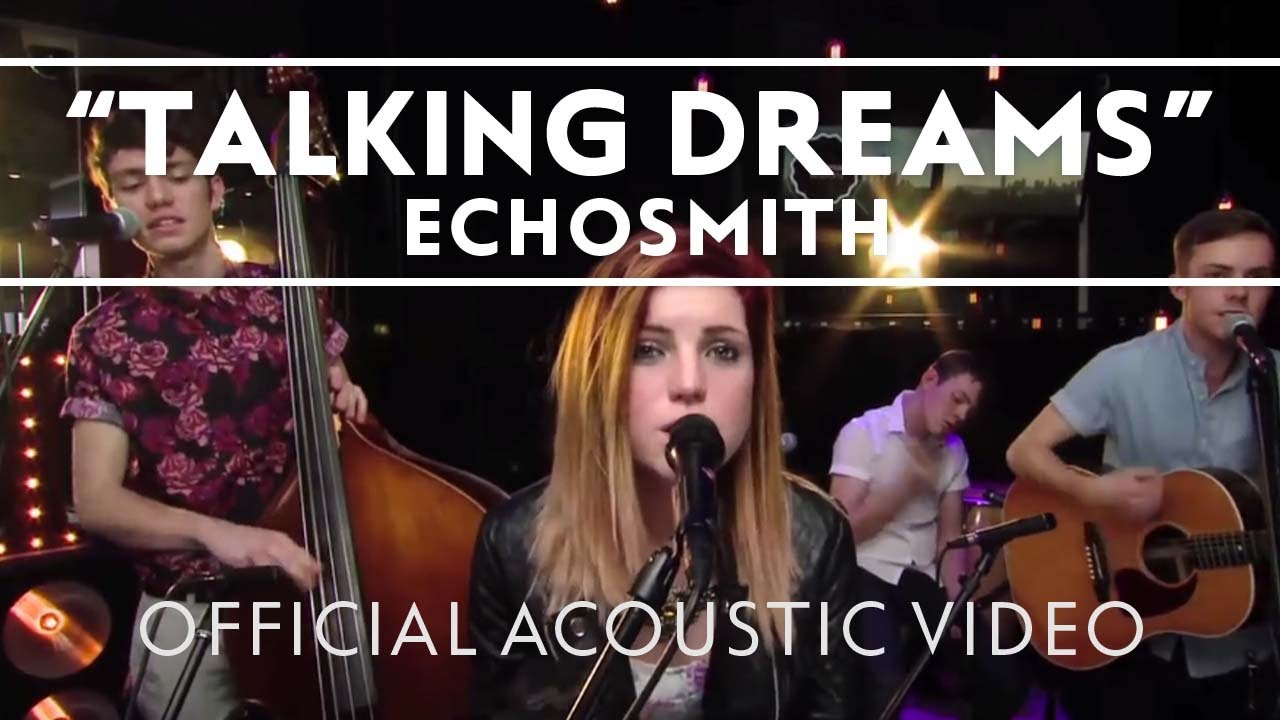 Echosmith Talking Dreams Acoustic Live Echosmith Acoustic Live Video