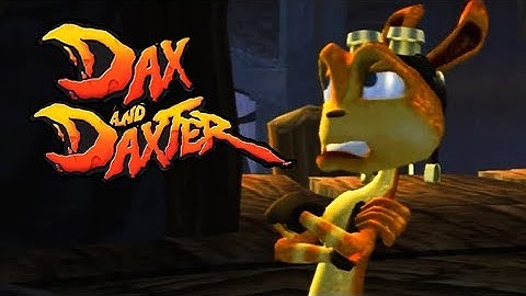 Every Jak and Daxter Game but only the words "Daxter" and "Dax"