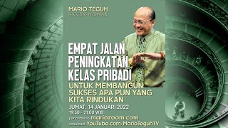 Empat Jalan Peningkatan Kelas Pribadi - Mario Teguh Success Webinar