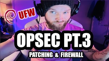 OPSEC 003: Patching and Firewalls #linux #security #opsec #debian
